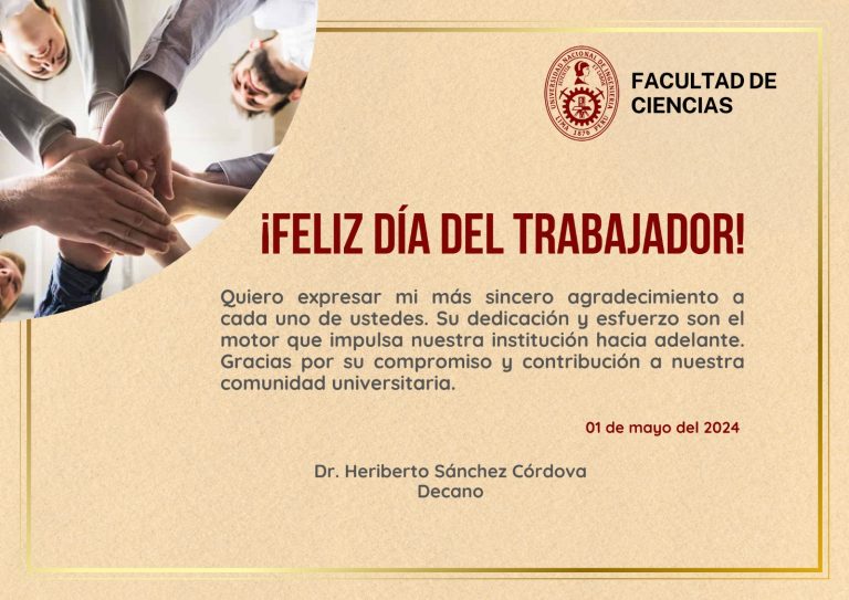 Feliz día para todos los trabajadores de la Facultad de Ciencias UNI